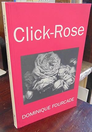 Bild des Verkufers fr Click-Rose zum Verkauf von Atlantic Bookshop