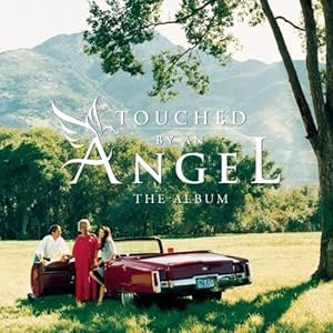 Imagen del vendedor de Touched by an Angel: The Album a la venta por Reliant Bookstore