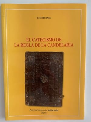 Imagen del vendedor de El catecismo de la regla de la Candelaria a la venta por Librera Pramo