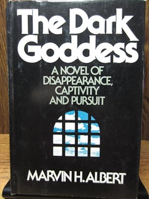 Seller image for THE DARK GODDESS for sale by The Book Abyss