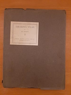 Image du vendeur pour SMOKING FLAX [No. 326 of 500] mis en vente par Collectible Books Ireland