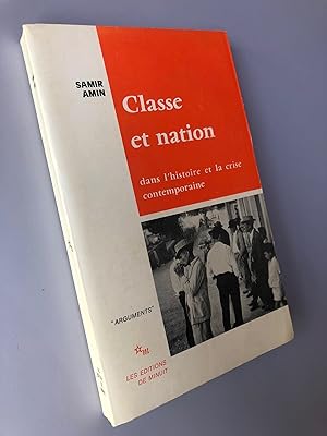 Classe et nation dans l'histoire et la crise contemporaine