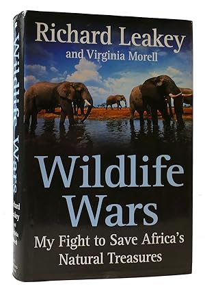 Imagen del vendedor de WILDLIFE WARS: MY FIGHT TO SAVE AFRICA'S NATURAL TREASURES a la venta por Rare Book Cellar