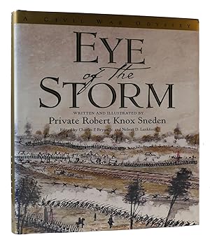 Imagen del vendedor de EYE OF THE STORM: A CIVIL WAR ODYSSEY a la venta por Rare Book Cellar