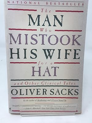 The Man Who Mistook His Wife for a Hat: And Other Clinical Tales