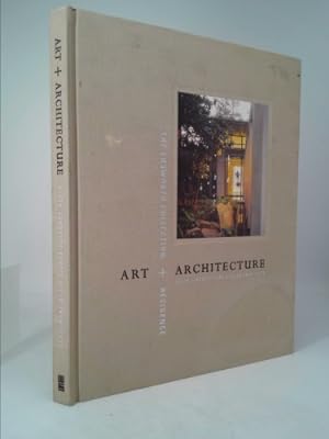 Image du vendeur pour Art + Architecture: The Ebsworth Collection + Residence mis en vente par ThriftBooksVintage