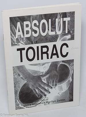 Image du vendeur pour Absolut Toirac mis en vente par Bolerium Books Inc.