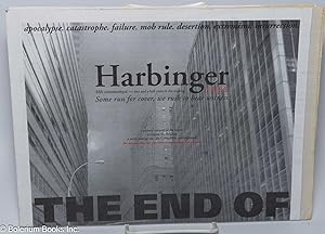 Harbinger: Fifth communiqué. Two and a half years in the making