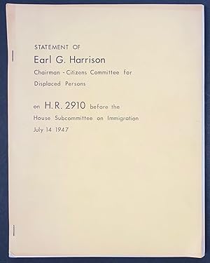 Statement of Earl G. Harrison, Chairman - Citizens Committee for Displaced Persons, on H.R. 2910 ...