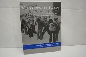 Seller image for Voices from the Laogai - 50 Years of surving China's forced Labor Camps for sale by Antiquariat Wilder - Preise inkl. MwSt.