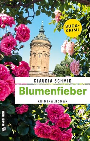 Blumenfieber Kriminalroman