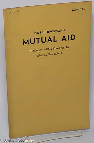 Seller image for Peter Kropotkin's Mutual Aid for sale by Bolerium Books Inc.