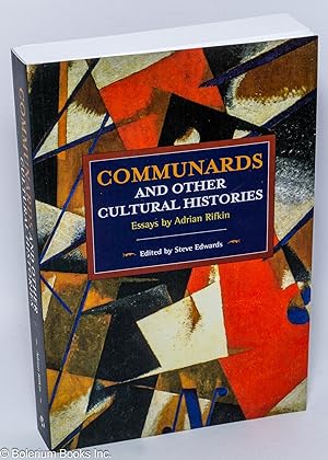 Seller image for Communards and other cultural histories for sale by Bolerium Books Inc.