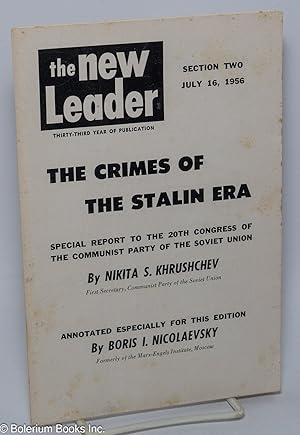 Image du vendeur pour The Crimes Of The Stalin Era; mis en vente par Bolerium Books Inc.