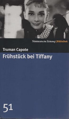 Bild des Verkufers fr Frhstck bei Tiffany : Roman. Aus dem Amerikan. neu bers. von Heidi Zerning / Sddeutsche Zeitung - Bibliothek ; [51] zum Verkauf von Schrmann und Kiewning GbR