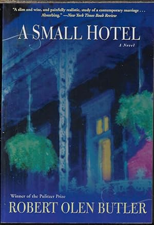 Immagine del venditore per A SMALL HOTEL; A Novel venduto da Books from the Crypt
