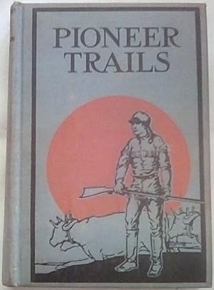 Bild des Verkufers fr Pioneer Trails Book VII: The New Silent Readers zum Verkauf von P Peterson Bookseller