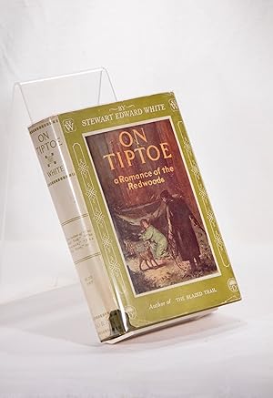 Seller image for On Tiptoe: A Romance of the Redwoods for sale by Babylon Revisited Rare Books