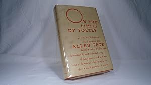 Image du vendeur pour On The Limits of Poetry Selected Essays: 1928-1948 mis en vente par Yesterday's Gallery, ABAA