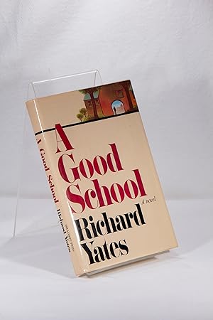 Seller image for A Good School for sale by Babylon Revisited Rare Books