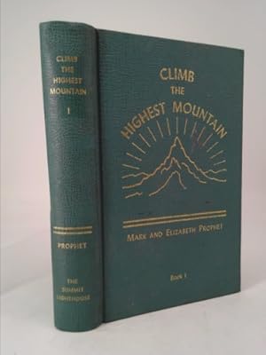 Immagine del venditore per Climb the Highest Mountain: The Everlasting Gospel (Climb the Highest Mountain, Book One) venduto da ThriftBooksVintage