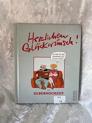 Bild des Verkufers fr Herzlichen Glckwunsch zur Silberhochzeit (Herzlichen Glckwunsch-Bcher) zum Verkauf von Antiquariat Jochen Mohr -Books and Mohr-