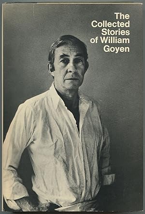 Seller image for The Collected Stories of William Goyen for sale by Between the Covers-Rare Books, Inc. ABAA