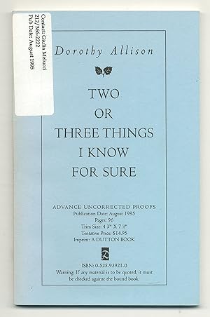 Bild des Verkufers fr Two or Three Things I Know for Sure zum Verkauf von Between the Covers-Rare Books, Inc. ABAA