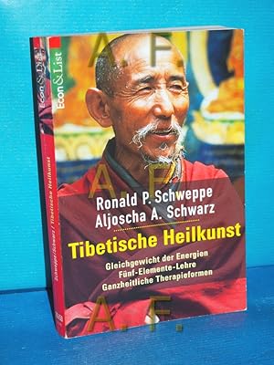 Image du vendeur pour Tibetische Heilkunst : Gleichgewicht der Energien, Fnf-Elemente-Lehre, ganzheitliche Therapieformen. Ronald P. Schweppe/Aljoscha A. Schwarz / Econ-&-List-Taschenbuchverlag (Mnchen): Econ & List , 20650 mis en vente par Antiquarische Fundgrube e.U.