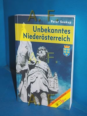 Bild des Verkufers fr Unbekanntes Niedersterreich Ein Historienfhrer zum Verkauf von Antiquarische Fundgrube e.U.