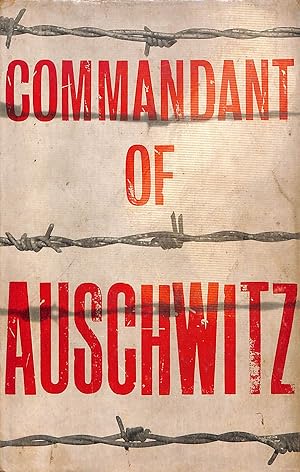 Image du vendeur pour Commandant of Auschwitz: The autobiography of Rudolf Hoess mis en vente par WeBuyBooks