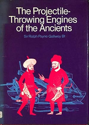Bild des Verkufers fr Projectile-throwing Engines of the Ancients zum Verkauf von WeBuyBooks