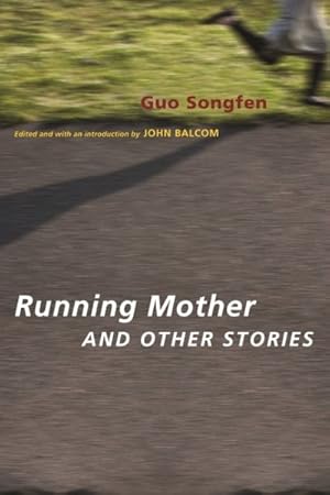 Imagen del vendedor de Running Mother and Other Stories a la venta por GreatBookPrices