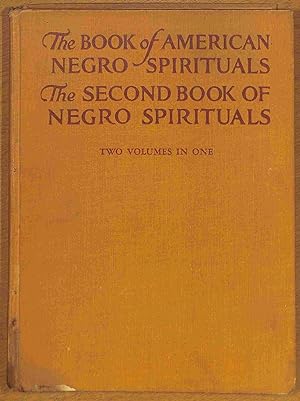 Image du vendeur pour The Books of American Negro Spirituals (Inc. Book of American Negro Spirituals and Second Book of American Negro Spirituals) mis en vente par WeBuyBooks