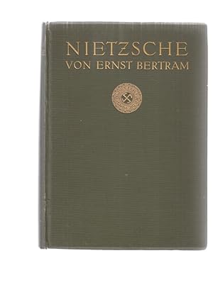 Nietzsche. Versuch einer Mythologie. Von Ernst Bertram. ( Erstausgabe ).