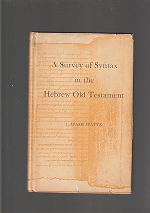 Seller image for A Survey of Syntax in the Hebrew Old Testament for sale by Meir Turner