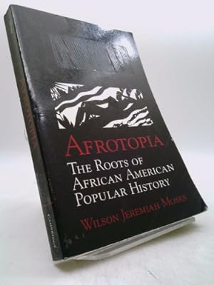 Image du vendeur pour Afrotopia: The Roots of African American Popular History mis en vente par ThriftBooksVintage