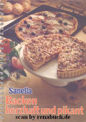 Sanella: Backen herzhaft und pikat