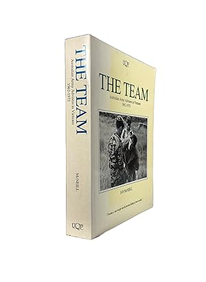 Imagen del vendedor de The Team; Australian Army Advisers in Vietnam a la venta por Archives Fine Books (ANZAAB, ILAB)