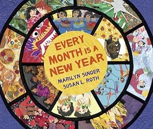 Seller image for Every Month Is a New Year : Celebrations Around the World for sale by GreatBookPrices