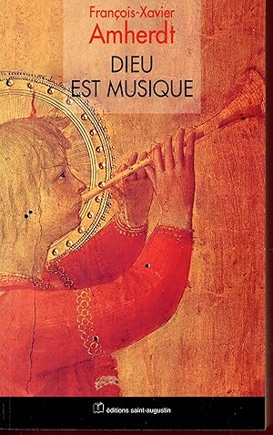 DIEU EST MUSIQUE