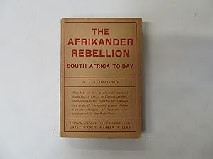 The Afrikander Rebellion. South Africa Today