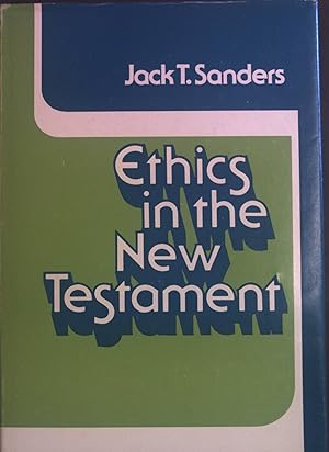 Bild des Verkufers fr Ethics in the New Testament. zum Verkauf von books4less (Versandantiquariat Petra Gros GmbH & Co. KG)