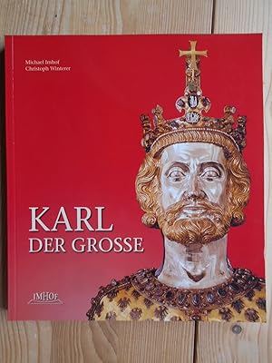 Image du vendeur pour Karl der Groe : Leben und Wirkung, Kunst und Architektur. mis en vente par Antiquariat Rohde