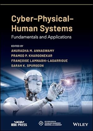 Seller image for Cyber-physical-human Systems : Fundamentals and Applications for sale by GreatBookPrices