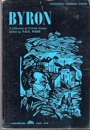 Image du vendeur pour Byron: A Collection of Critical Essays (Twentieth Century Views Series) mis en vente par Dorley House Books, Inc.