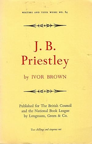 Seller image for J.B. Priestley (Writers and Their Work Series, No. 84) for sale by Dorley House Books, Inc.