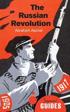Imagen del vendedor de Russian Revolution : A Beginner's Guide a la venta por GreatBookPricesUK