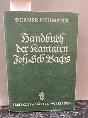 Bild des Verkufers fr Handbuch der Kantaten Johann Sebastian Bachs. zum Verkauf von Kepler-Buchversand Huong Bach