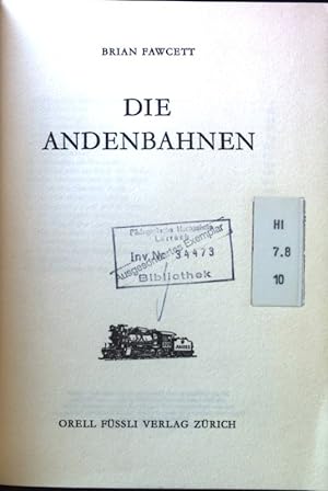 Bild des Verkufers fr Die Andenbahnen. zum Verkauf von books4less (Versandantiquariat Petra Gros GmbH & Co. KG)